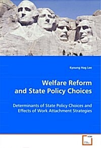 Welfare Reform and State Policy Choices (Paperback)