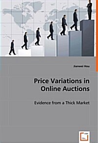 Price Variations in Online Auctions (Paperback)