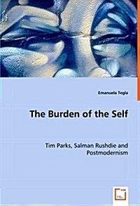 The Burden of the Self (Paperback)