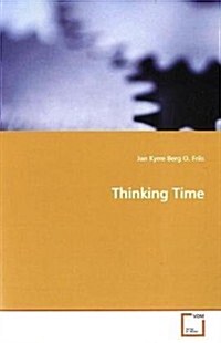 Thinking Time (Paperback)