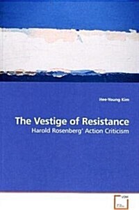 The Vestige of Resistance (Paperback)