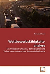 Wettbewerbsf?igkeits- analyse (Paperback)