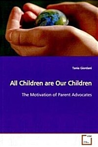 All Children Are Our Children (Paperback)