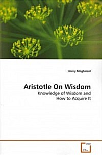 Aristotle on Wisdom (Paperback)