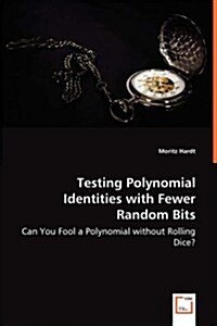 Testing Polynomial Identities With Fewer Random Bits (Paperback)