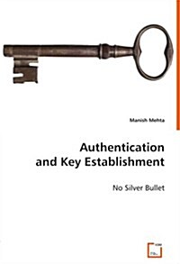 Authentication and Key Establishment (Paperback)