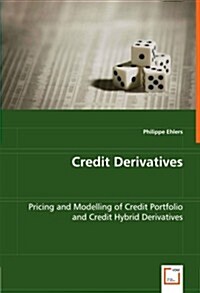 Credit Derivatives (Paperback)