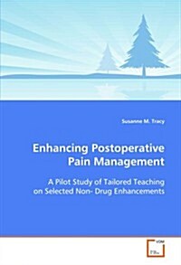 Enhancing Postoperative Pain Management (Paperback)