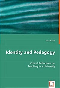 Identity and Pedagogy (Paperback)