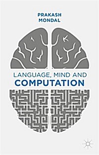 Language, Mind and Computation (Hardcover)