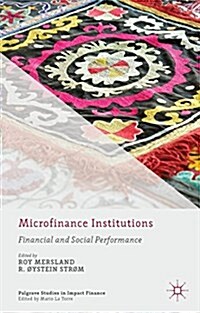 Microfinance Institutions : Financial and Social Performance (Hardcover)