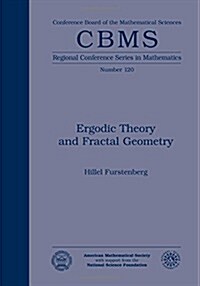Ergodic Theory and Fractal Geometry (Paperback)