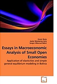 Essays in Macroeconomic Analysis of Small Open Economies (Paperback)