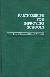 Partnerships for Improving Schools (Hardcover)