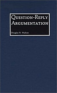 Question-Reply Argumentation (Hardcover)