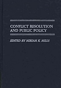 Conflict Resolution and Public Policy (Hardcover)
