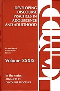 Developing Discourse Practices in Adolescence and Adulthood (Hardcover)