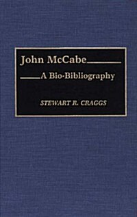 John McCabe: A Bio-Bibliography (Hardcover)