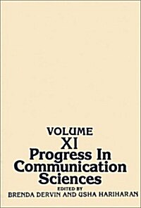 Progress in Communication Sciences, Volume 11 (Hardcover)