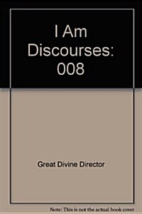 I Am Discourses (Paperback)