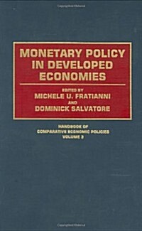 Monetary Policy in Developed Economies (Hardcover)