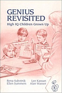 Genius Revisited: High IQ Children Grown Up (Paperback)