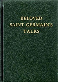 Beloved Saint Germains Talks (Hardcover)