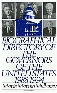 Biographical Directory of the Governors of the United States 1988-1994 (Hardcover)