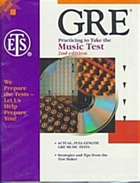 Practicing to Take the Gre Music Test/Book and 2 Cassettes (Paperback, Cassette, 2nd)