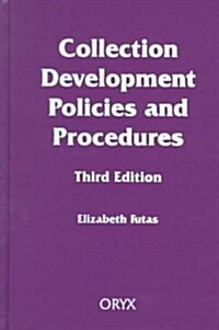 Collection Development Policies and Procedures (Hardcover, 3, Revised)