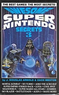 Awesome Super Nintendo Secrets Three (Paperback)