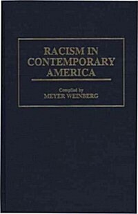 Racism in Contemporary America (Hardcover)