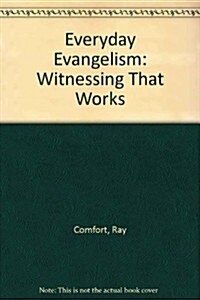 Everyday Evangelism (Paperback)