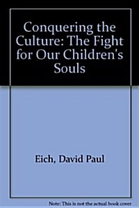 Conquering the Culture (Paperback)