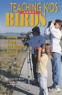 Teaching Kids About Birds (Paperback)