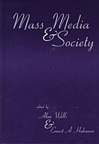 Mass Media and Society (Hardcover)