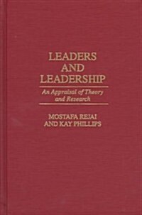 Leaders and Leadership: An Appraisal of Theory and Research (Hardcover)