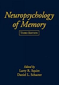 Neuropsychology of Memory, Third Edition (Hardcover, 3)