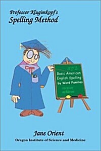 Professor Klugimkopfs Spelling Method (Paperback)