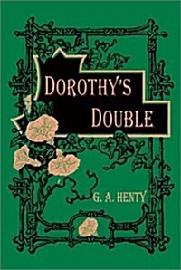 Dorothys Double (Hardcover)