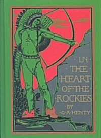 In the Heart of the Rockies (Hardcover)