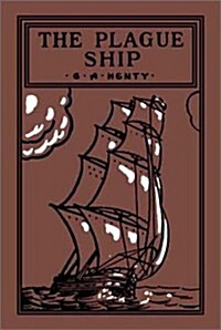 The Plague Ship (Hardcover)