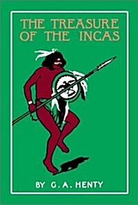 The Treasure of the Incas (Hardcover)