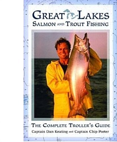 Great Lakes Salmon and Trout Fishing (Paperback)