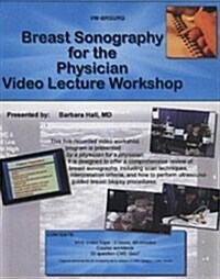 Breast Sonography for the Physician Workshop (Hardcover, VHS)