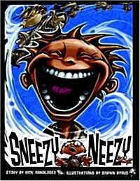 Sneezy Neezy (Paperback)