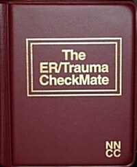 The ER/Trauma Checkmate (Hardcover, 3rd, PCK, Spiral)