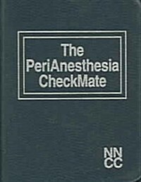 The Perianesthesia Checkmate (Hardcover, 3rd, PCK, Spiral)