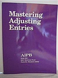 Mastering Adjusting Entries (Paperback)