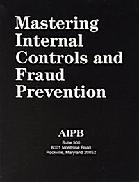 Mastering Internal Controls (Fraud) (Paperback)